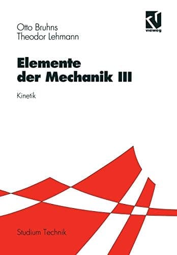 Elemente der Mechanik III Kinetik
