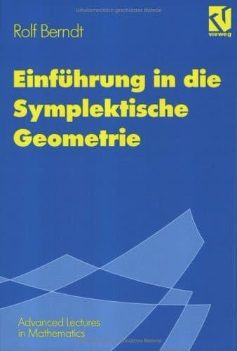 Einführung in die Symplektische Geometrie