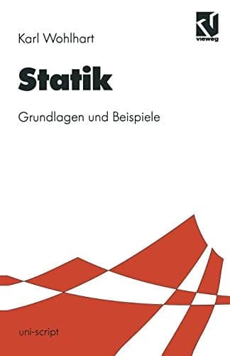 Statik Grundlagen und Beispiele