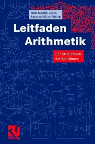 Leitfaden Arithmetik Für Studierende der Lehrämter