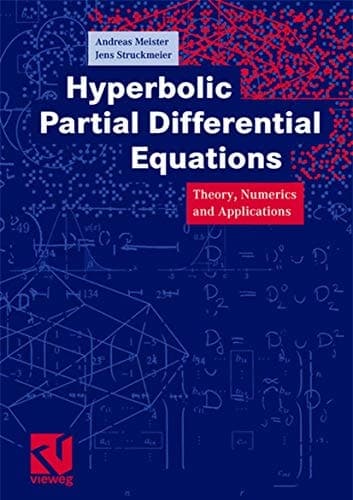 Hyperbolic Partial Differential Equations Theory, Numerics and Applications