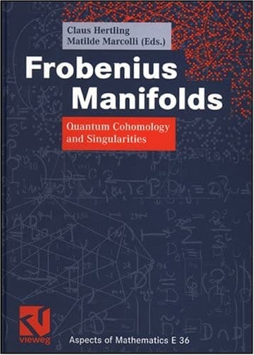 Frobenius Manifolds Quantum Cohomology and Singularities