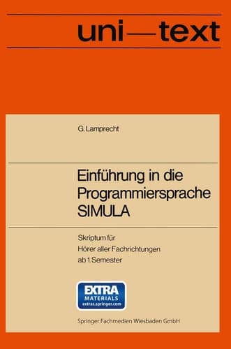Einführung in die Programmiersprache SIMULA Anleitung zum Selbststudium