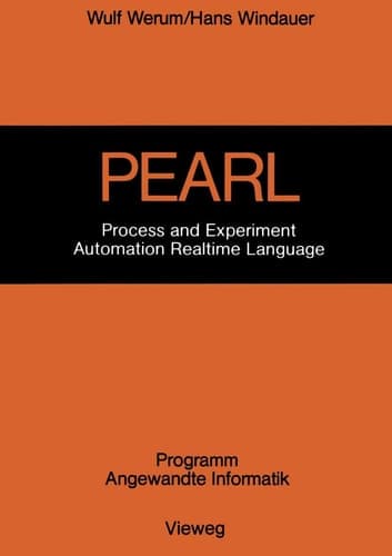 PEARL Process and Experiment Automation Realtime Language