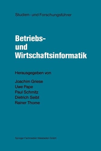 Studien- und Forschungsführer Betriebs- und Wirtschaftsinformatik