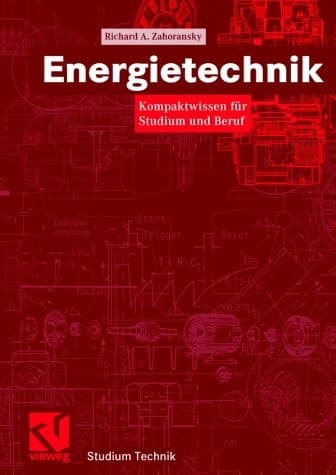 Energietechnik Kompaktwissen für Studium und Beruf