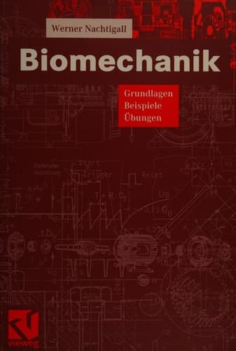 Biomechanik Grundlagen, Beispiele, Übungen
