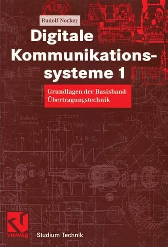 Digitale Kommunikationssysteme 1 Grundlagen der Basisband-Übertragungstechnik