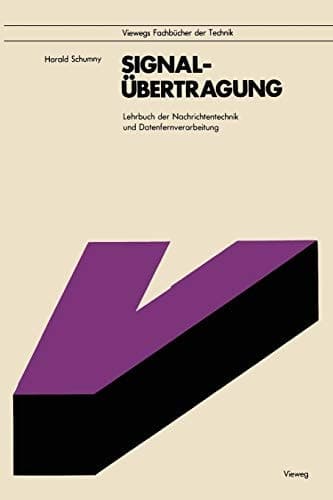 Signalübertragung Lehrbuch der Nachrichtentechnik und Datenfernverarbeitung