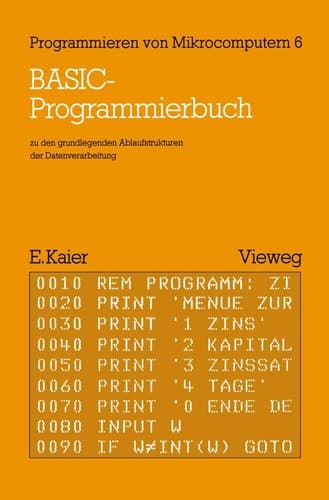 BASIC-Programmierbuch zu den grundlegenden Ablaufstrukturen der Datenverarbeitung
