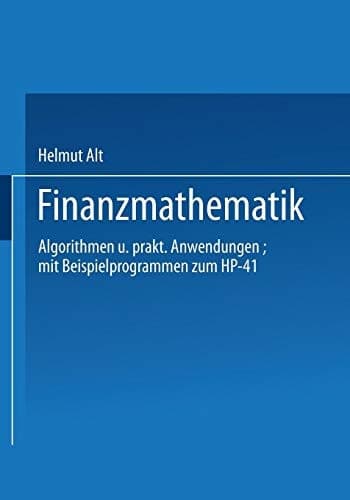Finanzmathematik Algorithmen und praktische Anwendungen