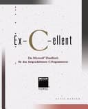 Ex-C-ellent das Microsoft-Handbuch für den fortgeschrittenen C-Programmierer