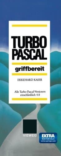 Turbo-Pascal griffbereit Alle Turbo-Pascal-Versionen einschließlich 4.0