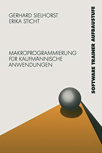 Multiplan 4.0 Makroprogrammierung für Kaufmännische Anwendungen