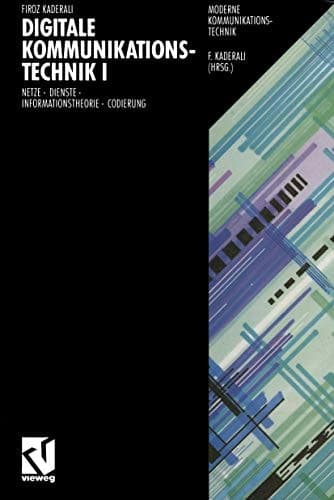 Digitale Kommunikationstechnik I Netze - Dienste - Informationstheorie - Codierung