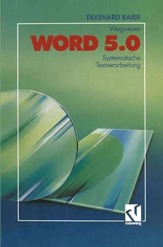 Word 5.0-Wegweiser Systematische Textverarbeitung