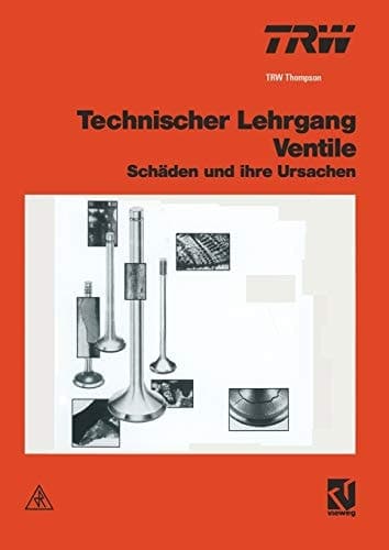 Technischer Lehrgang Ventile Schäden und ihre Ursachen