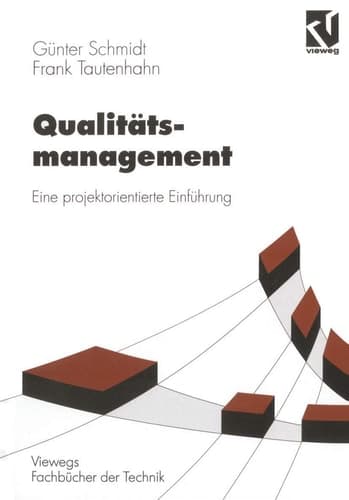 Qualitätsmanagement Eine projektorientierte Einführung