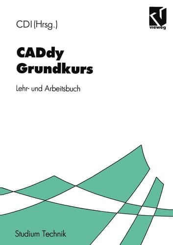 CADdy Grundkurs Lehr- und Arbeitsbuch