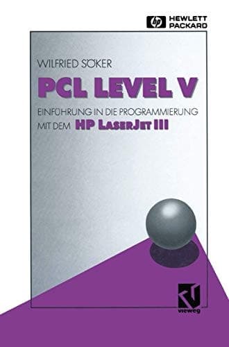 PCL Level V Einführung in die Programmierung mit dem HP LaserJet III