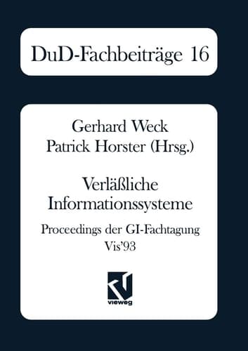 Verläßliche Informationssysteme Proceedings der GI-Fachtagung VIS’93