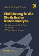 Einführung in die statistische Datenanalyse grundlegende Verfahren und deren EDV-gestützter Einsatz