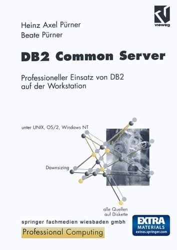 DB2 Common Server Professioneller Einsatz von DB2 auf der Workstation