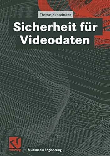Sicherheit für Videodaten