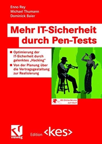Mehr IT-Sicherheit durch Pen-Tests Optimierung der IT-Sicherheit durch gelenktes „Hacking“ — Von der Planung über die Vertragsgestaltung zur Realisierung