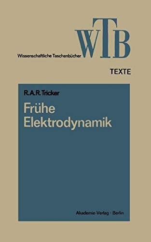 Frühe Elektrodynamik Das erste Stromgesetz
