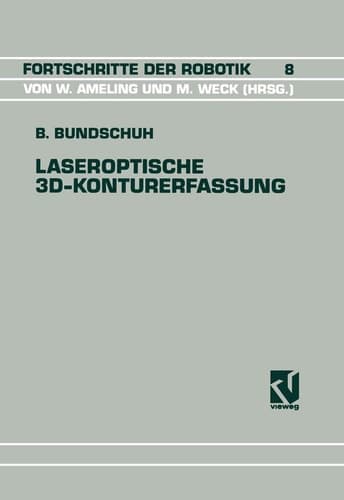 Laseroptische 3D-Konturerfassung Modellierung und systemtheoretische Beschreibung eines Sensorsystems