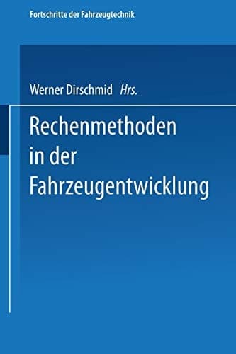 Rechenmethoden in der Fahrzeugentwicklung