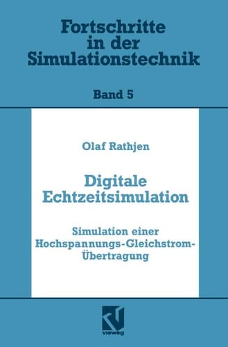 Digitale Echtzeitsimulation Simulation einer Hochspannungs-Gleichstrom-Übertragung