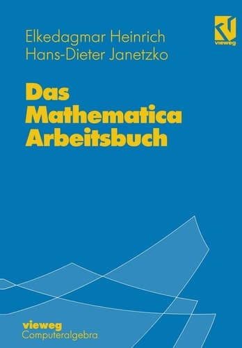Das Mathematica Arbeitsbuch Mit 49 Übungsaufgaben