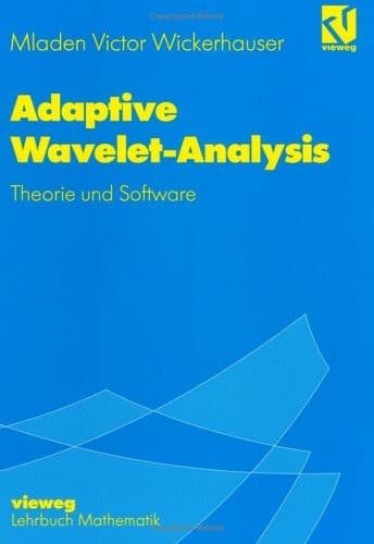 Adaptive Wavelet-Analysis Theorie und Software
