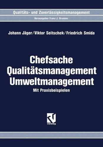 Chefsache Qualitätsmanagement Umweltmanagement Mit Praxisbeispielen