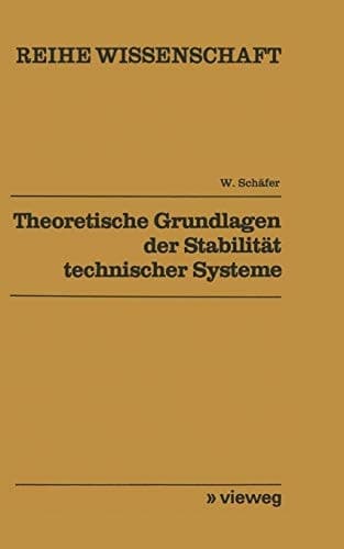 Theoretische Grundlagen der Stabilität technischer Systeme Direkte Methode