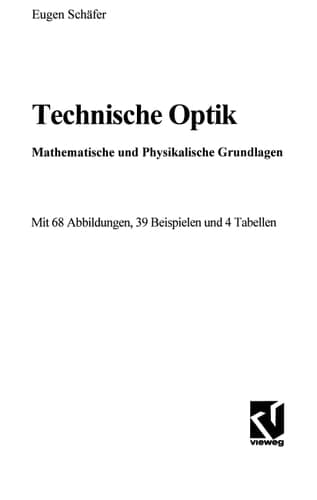 Technischen Optik Mathematische und Physikalische Grundlagen