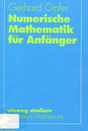 Numerische Mathematik für Anfänger