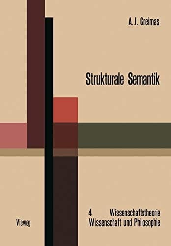 Strukturale Semantik Methodologische Untersuchungen