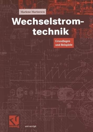 Wechselstromtechnik Grundlagen und Beispiele