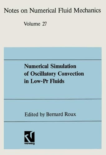 Numerical Simulation of Oscillatory Convection in Low-Pr Fluids A GAMM Workshop