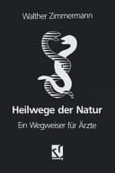 Heilwege der Natur ein Wegweiser für Ärzte