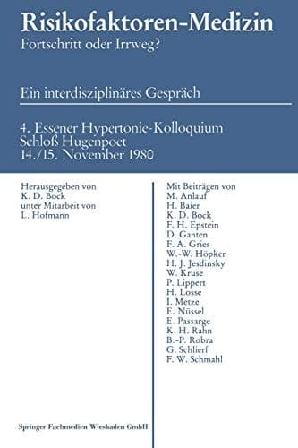 Risikofaktoren - Medizin Fortschritt oder Irrweg?