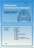 Obstruktive Atemwegserkrankungen Interaktionen zwischen Arzt, Arzneimittel und Patient