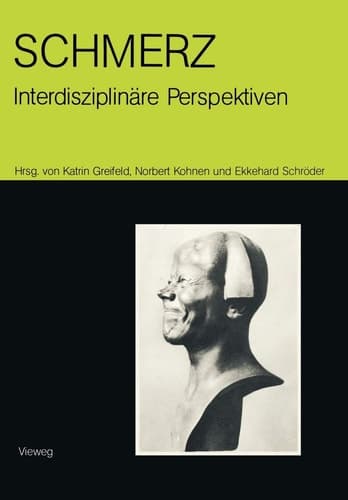 Schmerz — interdisziplinäre Perspektiven Beiträge zur 9. internationalen Fachkonferenz Ethnomedizin in Heidelberg vom 6.5.–8.5.1988
