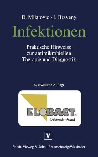 Infektionen Praktische Hinweise zur antimikrobiellen Therapie und Diagnostik