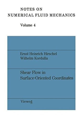 Shear flow in surface-oriented coordinate (Notes on numerical fluid mechanics)