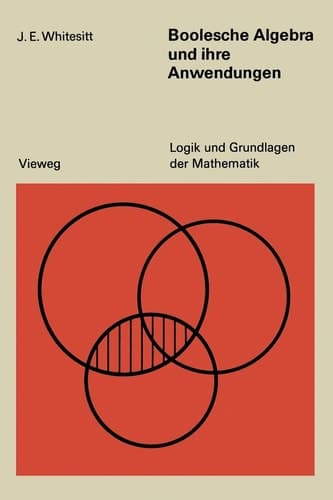 Boolesche Algebra und ihre Anwendungen