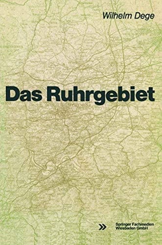 Das Ruhrgebiet (German Edition)